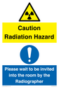 caution-radiation-hazard--please-wait-to-be-invited-into-the-room-by-the-radiogr~